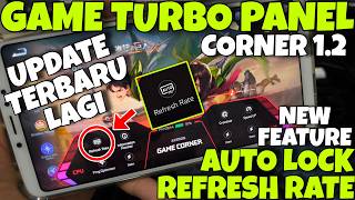 🔥 TERBARU 2026! GAME TURBO CORNER ➤ AUTO LANCAR SEMUA DEVICE + LOCK REFRESH RATE NO ROOT 🚀
