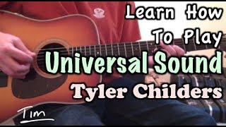 Tyler Childers Universal Sound Guitar Lesson, Chords, and Tutorial