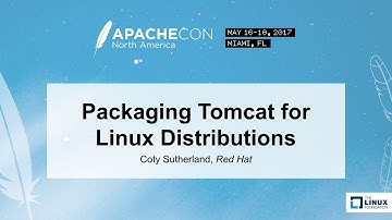 Packaging Tomcat for Linux Distributions - Coty Sutherland, Red Hat