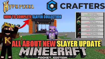 ALL ABOUT NEW SLAYER UPDATE IN CRAFTERSMC AND HOW TO COMPLETE IT #craftersmc #wenpixel #satnetwork