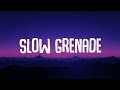 Ellie Goulding, Lauv - Slow Grenade (Lyrics)