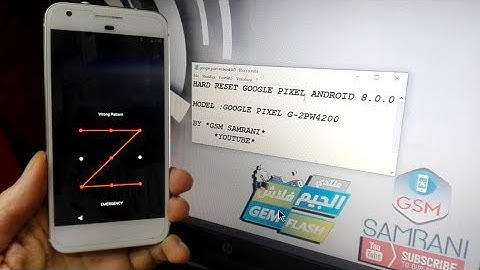 HARD RESET GOOGLE PIXEL REMOVE PATTERN CODE  G-2PW4200