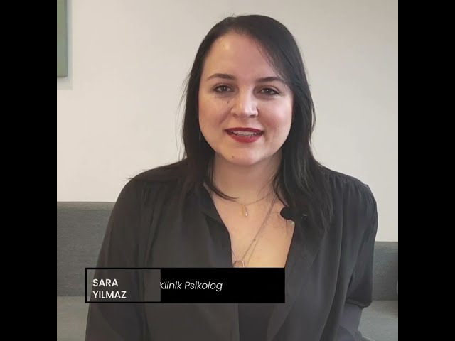 Uzm. Klinik Psk. Sara Yılmaz