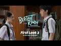 Bertaut Rindu - First Look 2