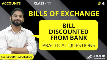Bill Discounted from Bank Class 11 Accounts | Bills of Exchange | Class 11 Accounts