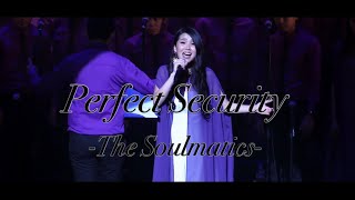 Perfect Security-THE SOULMATICS-