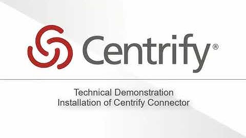 Installing the Centrify Connector