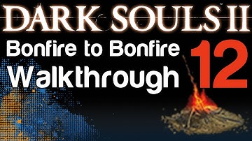 Dark Souls 2 - B2B Walkthrough - DOWN THE WELL to The Gutter (12) | WikiGameGuides