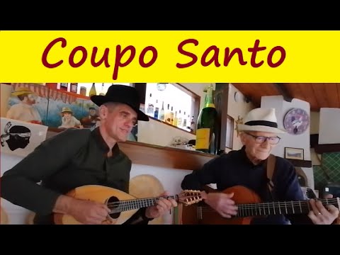 Coupo Santo (Hymne Provençal) – Mandoline et Guitares – Bar de Monti