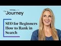 SEO for Beginners - How to Rank in Search