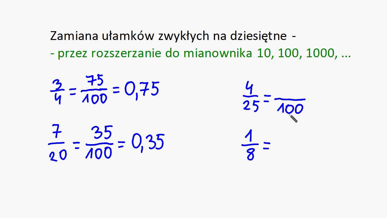 zamiana ułamków zwykłych na dziesiętne kalkulator