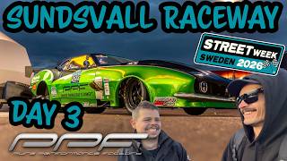 Street Week Day 3 Sundsvall Raceway - PPF-