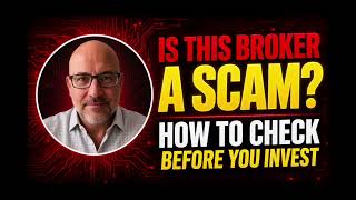 Is this broker a scam: Safe investing tips