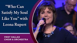 'Who Can Satisfy My Soul Like You' with Leona Rupert | September 15, 2019