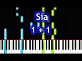 Sia - 1 + 1 Piano Tutorial