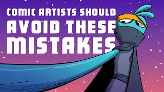 New Comic Artists Should Avoid These 3 Mistakes