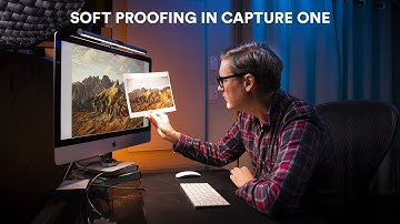 Soft Proofing in Capture One / How To Preview Prints Before Printing