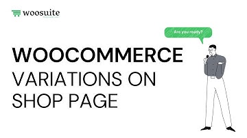 WooCommerce Show Variations on Shop Page (Setup Tutorial)