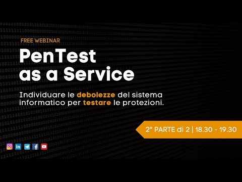 Webinar: Pentest as a service 2° parte