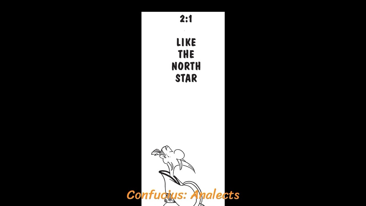 Analects: 2.1 Like the North Star