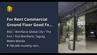 For Rent Commercial Ground Floor Good For Bank Restaurant in BGC