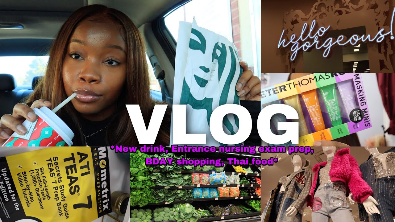 VLOG: 21st birthday shopping 🛍 (nurse test prep, volunteering , thai food, trying new drink)