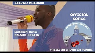 Siithamini dunia-Nassor hussein #taarab #swahilimusic #oman