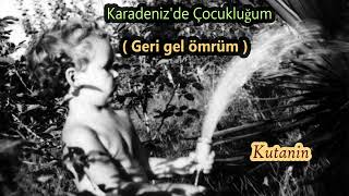 Geri Gel Ömrüm