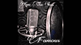 Kevo Tha Icon - Famous