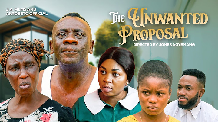 THE UNWANTED PROPOSAL  || AKROBETO TV - FULL MOVIE