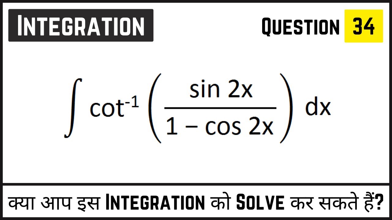 Integration Of Cot 1 sin2x 1 cos2x Integration Of Cot Inverse X integration-of-cot-1-sin2x-1-cos2x-integration-of-cot-inverse-x