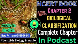 Biological Classification | Class 11th Biology NCERT In Audio (English) | New Pattern 2023-2024
