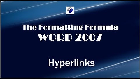 Word 2007   Hyperlinks-Learn how to create hyperlinks