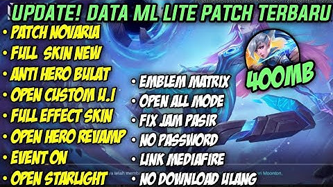Data ML Lite 400mb Full Event Patch M5 |ML Lite | MIbb Lite | Cara Menagatasi Lag dan Patah" di ML