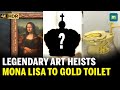 Louvre Heist: Mona Lisa to the Golden Toilet – World’s Most Daring Art Thefts Explained
