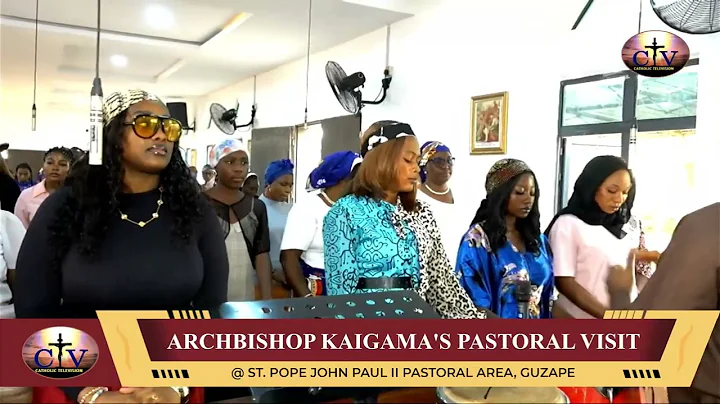 Archbishop Kaigama’s Pastoral Visit @ St. Pope John Paul II Pastoral Area, Guzape