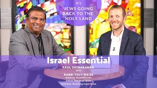 RETURN OF JEWS TO THE HOLY LAND- ISRAEL ESSENTIAL with Paul Dhinakaran RETURN OF JEWS TO THE HOLY LAND- ISRAEL ESSENTIAL with Paul Dhinakaran