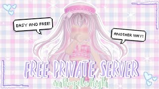 How to get a Free Private server in Royale High! (ANOTHER WAY~✨)