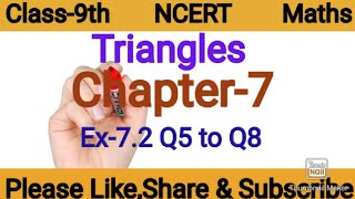 Class-9th maths/NCERT(CBSE)/Triangles/Ch-7/Ex-7.2 Q5 to Q8(Hindi&English medium)