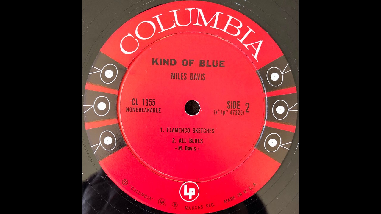 洋楽 1B/1B Miles Davis Kind of Blue CL 1355 Miles Davis / Kind Of Blue / CL 1355 B - YouTube