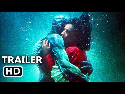 THE SHАPЕ ΟF WАTЕR Final Trailer (2017) Guillermo Del Toro Fantasy Monster Movie HD