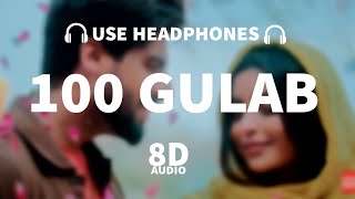 SINGGA: 100 Gulab (8D AUDIO) - Nikkesha - New Punjabi Songs 2021 - Latest Punjabi Songs 2021 Thumb