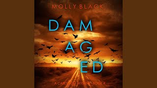 Chapter 48 - Damaged (A Casey Bolt Fbi Suspense Thriller—Book Four)