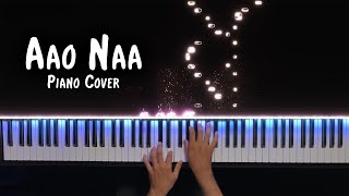 Aao Naa - Kyun Ho Gaya Na (Piano Cover)