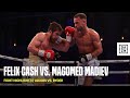 FIGHT HIGHLIGHTS | Felix Cash vs. Magomed Madiev