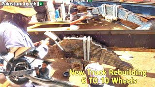 How Six to 10 wheels truck Convert | New truck Remaking | Improve chassis length