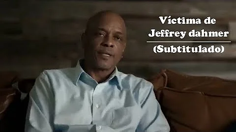Testimonio de una vctima de Jeffrey Dahmer - Subti...