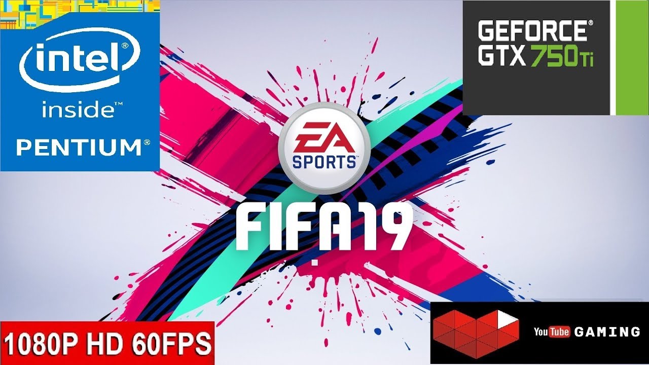 FIFA 19 - G4560 - GTX 750 Ti 2GB - Gameplay