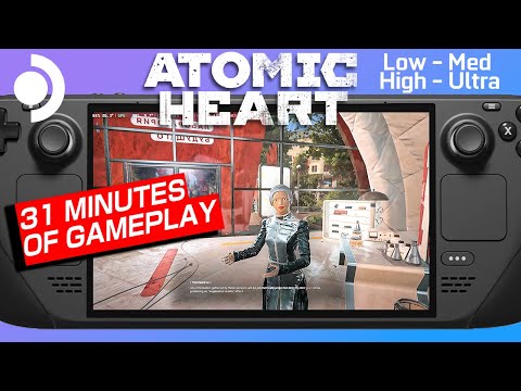 Steam Deck - Atomic Heart - 31 Minutes Of Gameplay