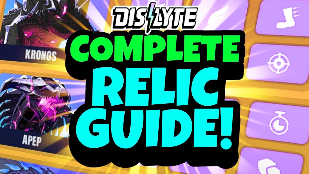 ENTIRE RELIC SYSTEM EXPLAINED! 🤪 (Beginner's Guide Part 6) | DISLYTE